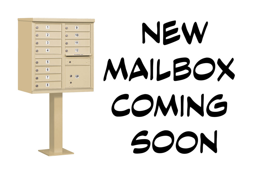 New Mailboxes Coming Soon Saline Northview Condominium Association